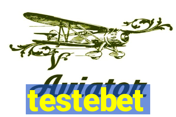 testebet