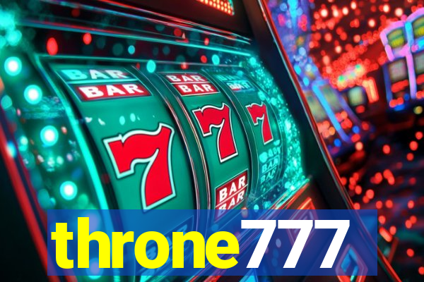 throne777