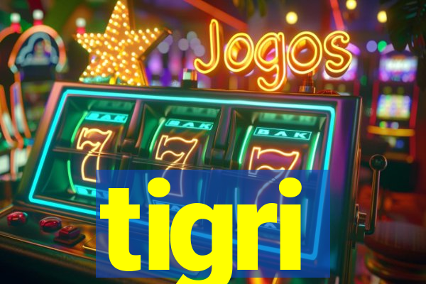 tigri