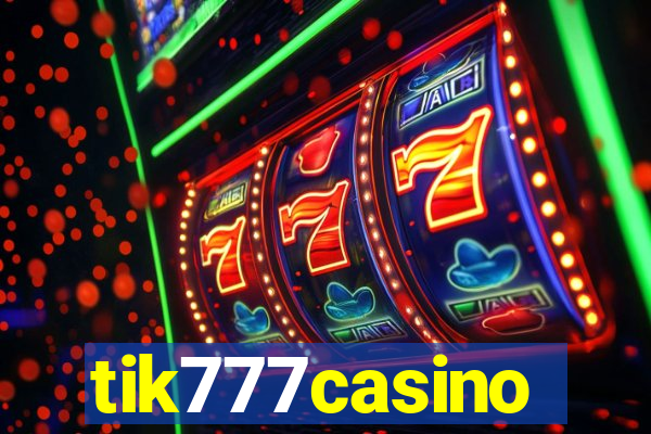 tik777casino