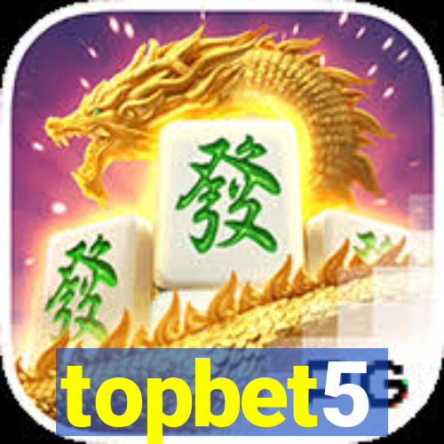 topbet5