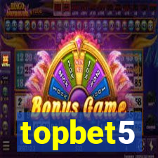 topbet5