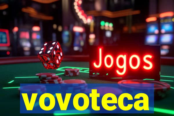 vovoteca