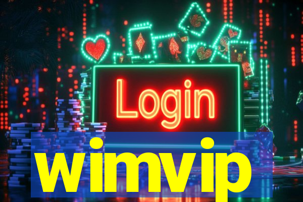 wimvip