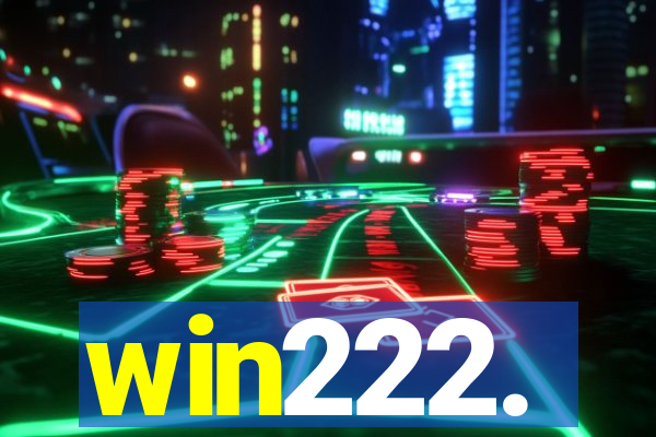 win222.