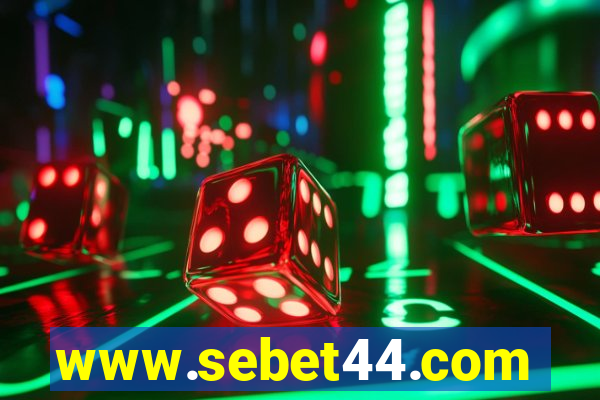 www.sebet44.com