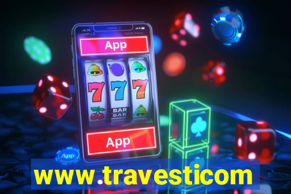 www.travesticomlocal