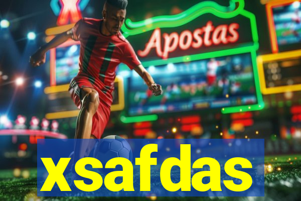 xsafdas