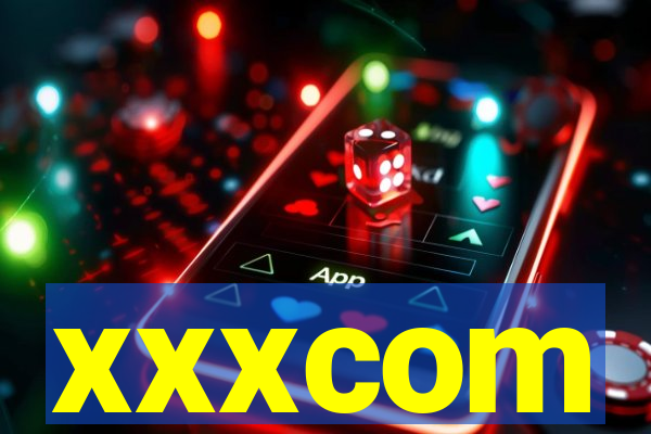 xxxcom