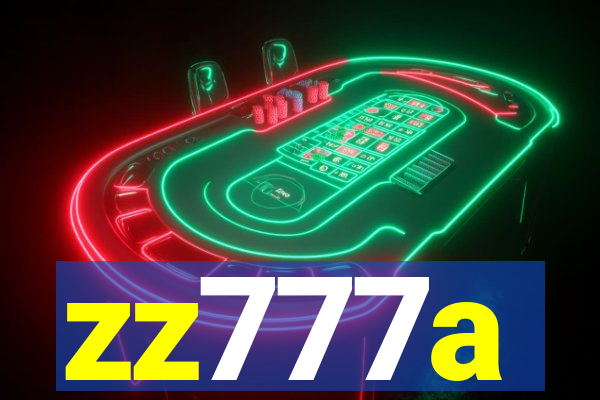 zz777a