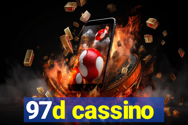 97d cassino