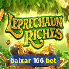 baixar 166 bet