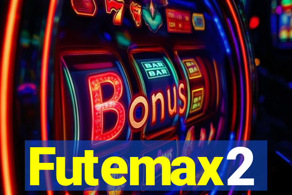 Futemax2