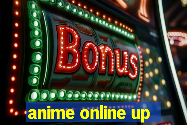 anime online up