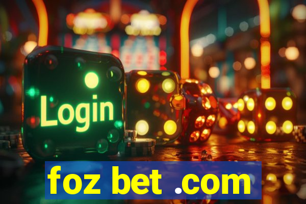 foz bet .com