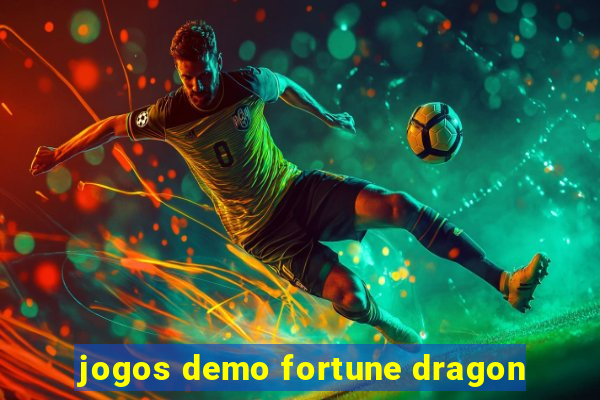 jogos demo fortune dragon