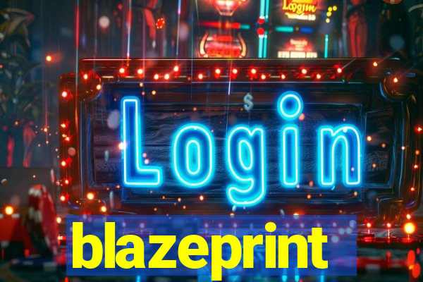 blazeprint