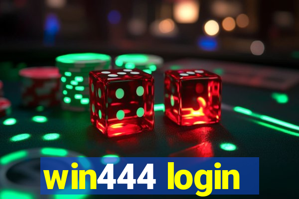 win444 login