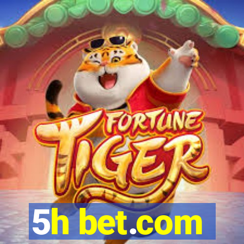 5h bet.com