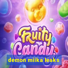 demon miika leaks