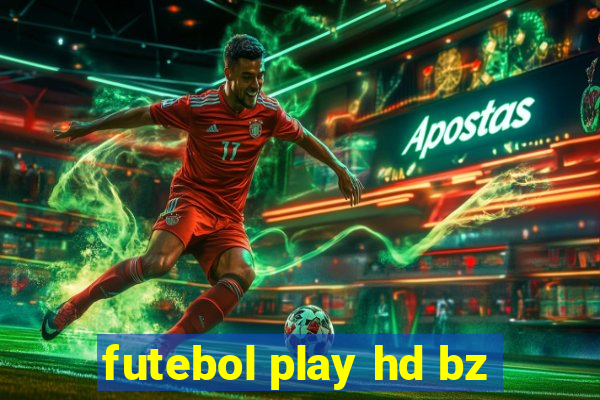 futebol play hd bz