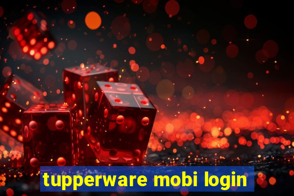 tupperware mobi login