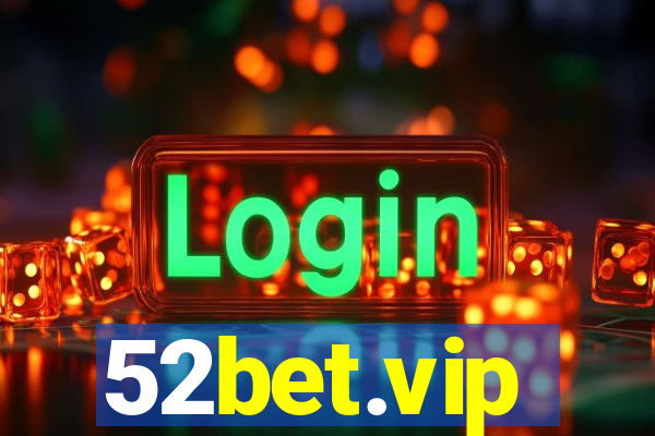 52bet.vip