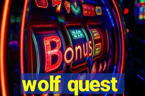 wolf quest