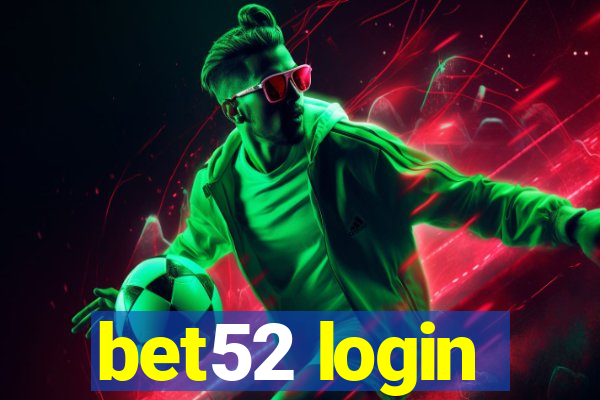 bet52 login