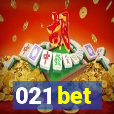 021 bet