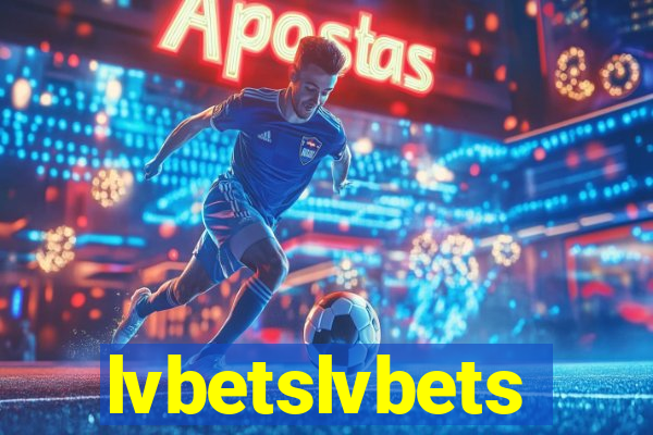 lvbetslvbets