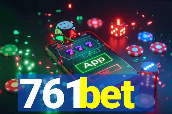 761bet