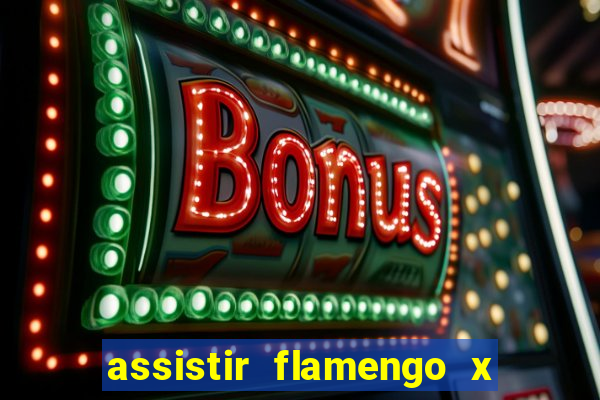 assistir flamengo x corinthians futemax