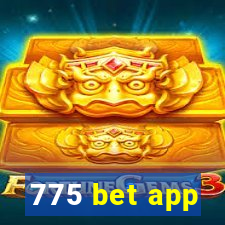 775 bet app