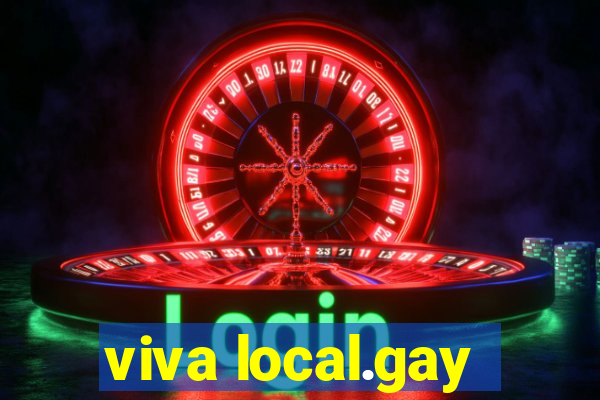 viva local.gay