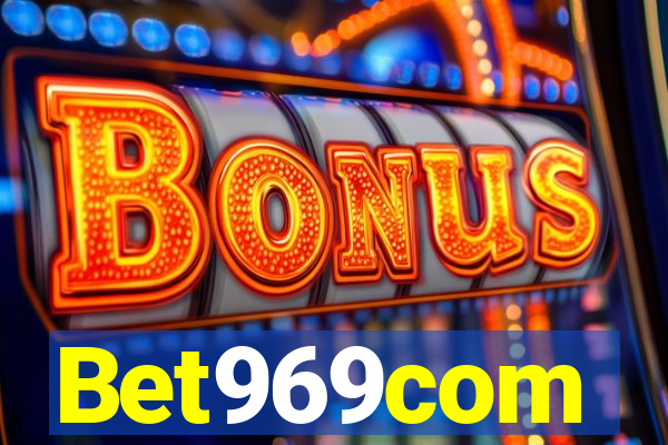 Bet969com