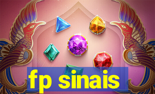 fp sinais