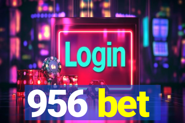 956 bet