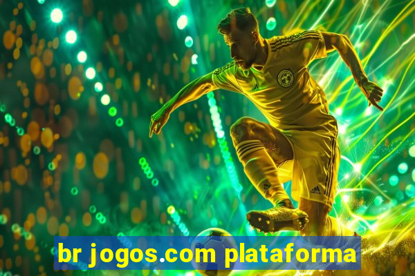 br jogos.com plataforma