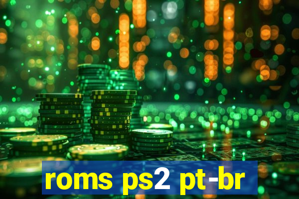 roms ps2 pt-br