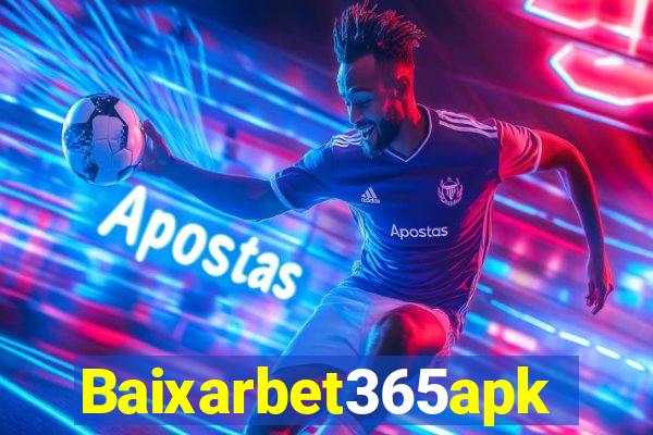 Baixarbet365apk