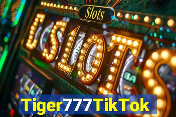 Tiger777TikTok