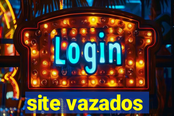 site vazados