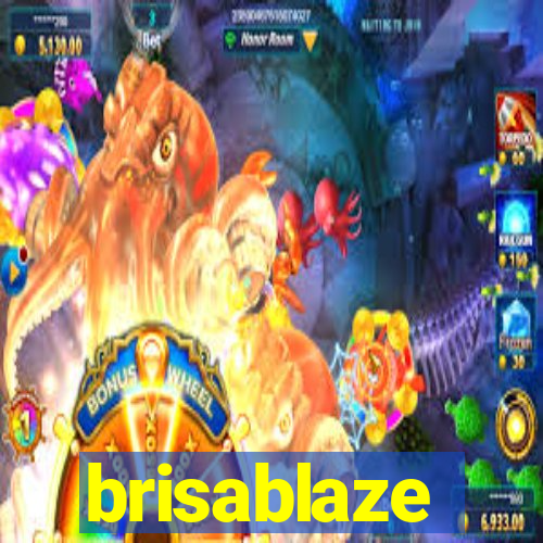 brisablaze