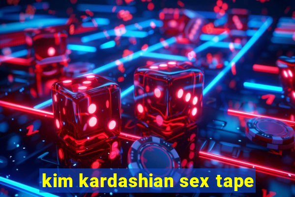 kim kardashian sex tape