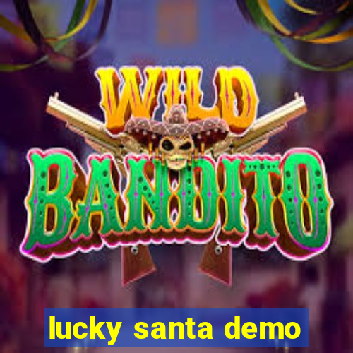 lucky santa demo