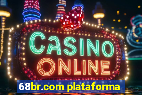 68br.com plataforma