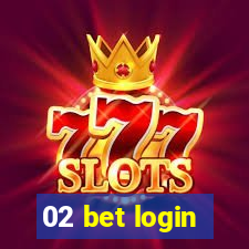 02 bet login