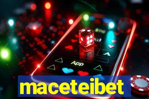 maceteibet