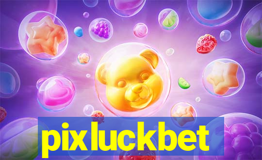 pixluckbet